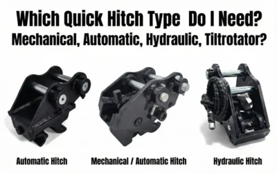 Which Quick Hitch Type Do I Need? Mechanical, Automatic, Hydraulic, Tiltrotator?